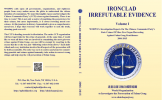 IRONCLAD IRREFUTABLE EVIDENCE (E-Book) IRONCLAD IRREFUTABLE EVIDENCE (E-Book)
